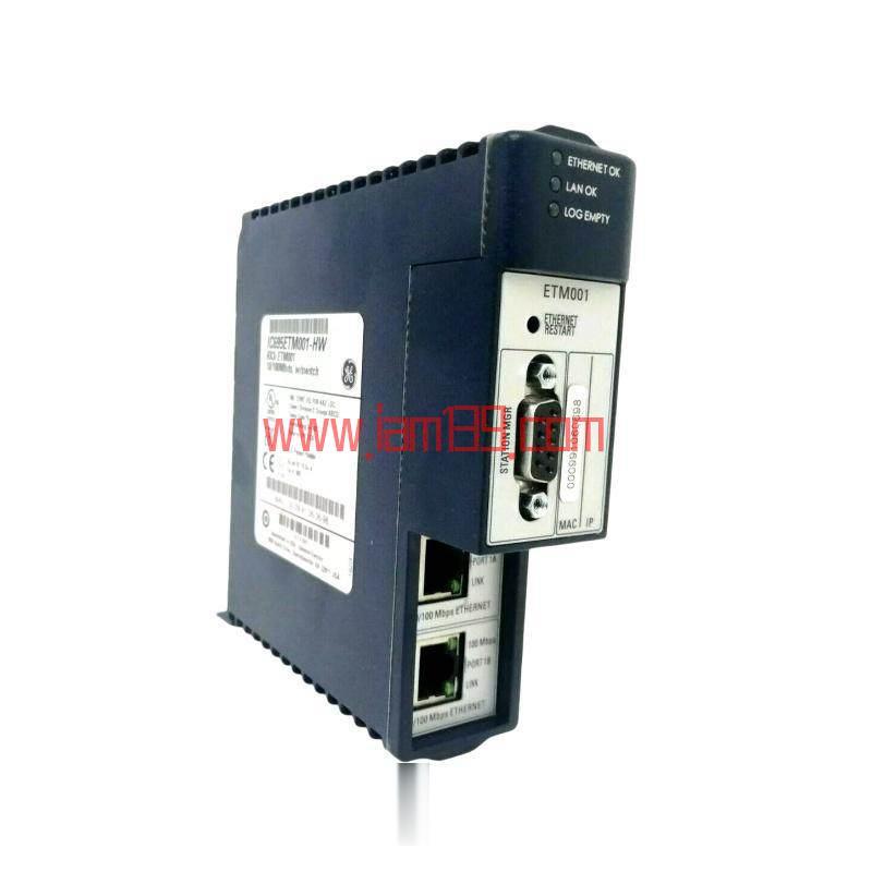 
GE IC695ETM001：高性能以太网接口模块，适用于先进自动化解决方案